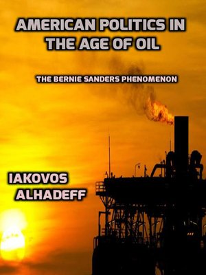 cover image of American Politics in the Age of Oil